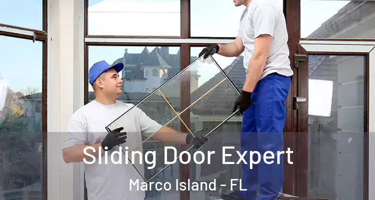 Sliding Door Expert Marco Island - FL